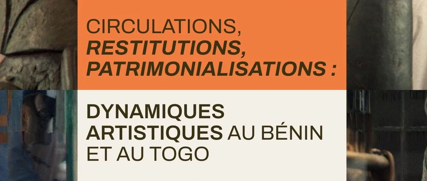 Cycle de conférences - Dynamiques artistiques au Bénin et au Togo