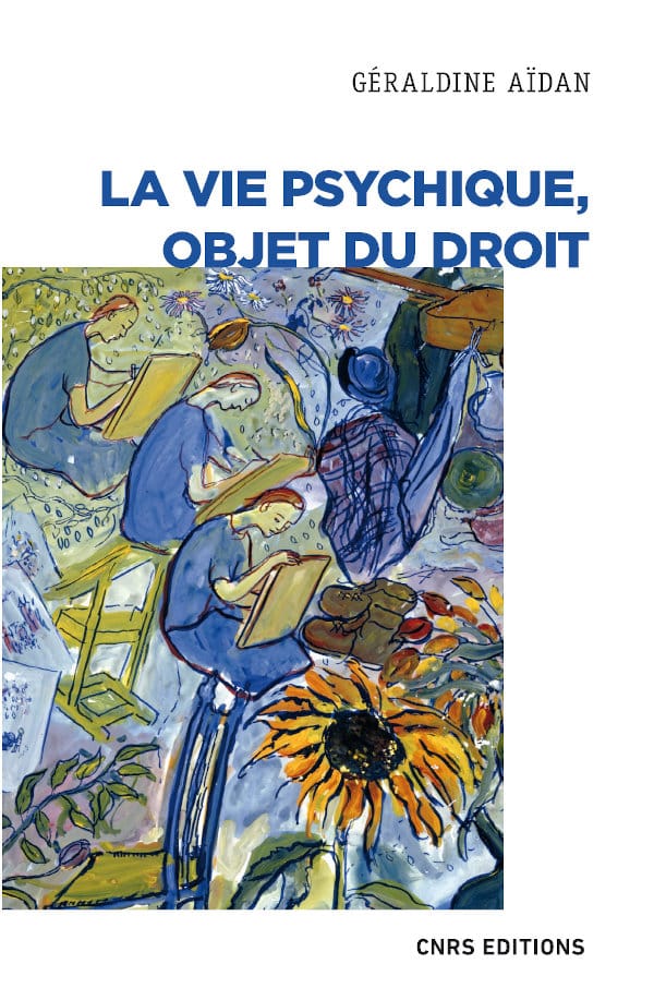 La vie Psychique, objet du droit