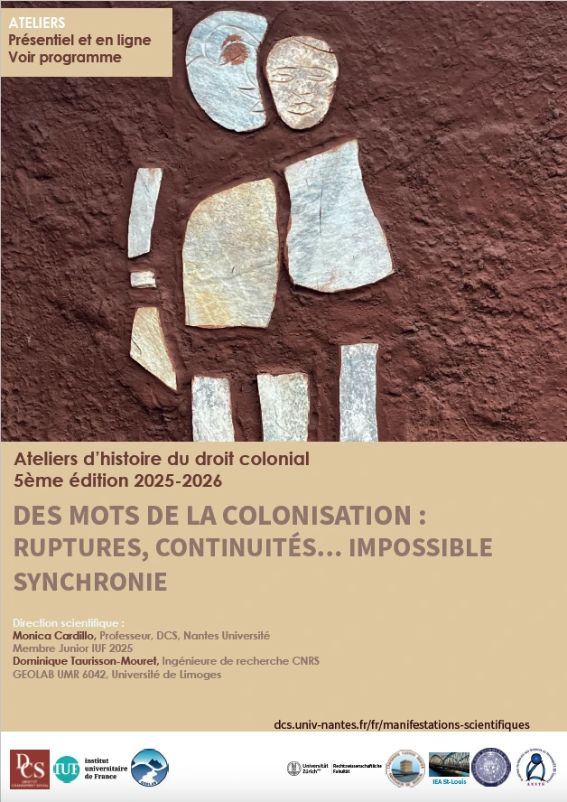 Ateliers d’histoire du droit colonial  5e ed Des mots de la colonisation